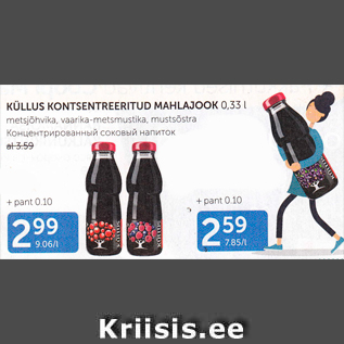 Allahindlus - KÜLLUS KONTSENTREERITUD MAHLAJOOK 0,33 L
