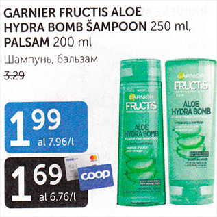 Allahindlus - GARNIER FRUCTIS ALOE HYDRA BOMB ŠAMPOON 250 ml, PALSAM 200 ml