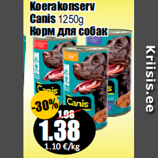 Allahindlus - Koerakonserv Canis 1250g