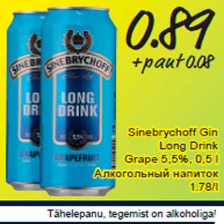 Allahindlus - Sinebrychoff Gin Long Drink Grape