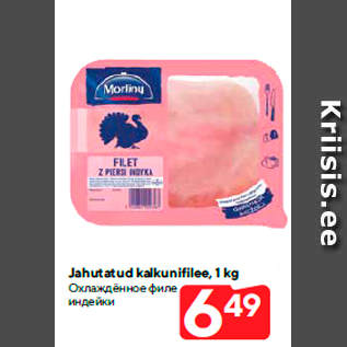 Allahindlus - Jahutatud kalkunifilee, 1 kg