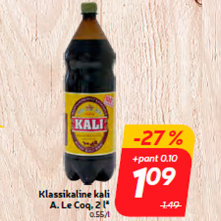 Allahindlus - Klassikaline kali A. Le Coq, 2 l*