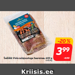 Allahindlus - Šašlõkk Viola sulajuustuga Saaremaa, 600 g