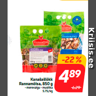 Allahindlus - Kanašašlõkk Rannamõisa, 850 g