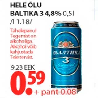 Allahindlus - Hele õlu Baltika