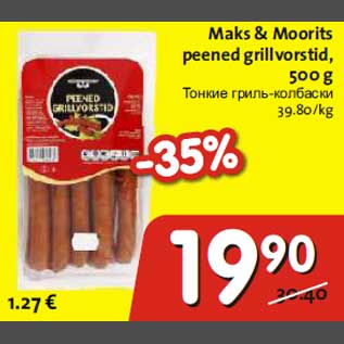 Allahindlus - Maks&Moorits peened grillvorstid