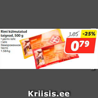 Allahindlus - Rimi külmutatud taignad, 500 g