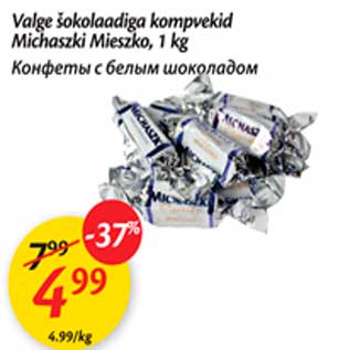 Allahindlus - Valge šokolaadiga kompvekid Michaszki Mieszko, 1 kg