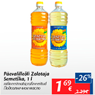 Allahindlus - Päevalilleõli Zolotaja Semetška, 1 l