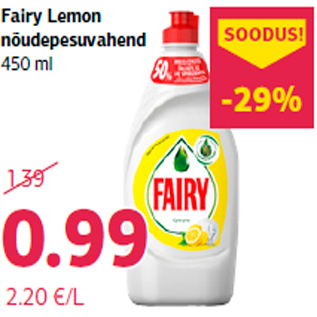 Allahindlus - Fairy Lemon nõudepesuvahend 450 ml