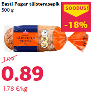 Allahindlus - Eesti Pagar täisterasepik 500 g