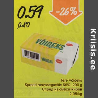 Allahindlus - Tere Võideks Spread rasvaseguvõie 66%, 200 g