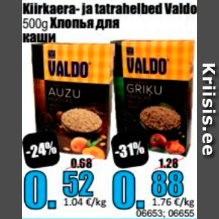 Allahindlus - Kiirkaera- ja tatrahelbed Valdo 500 g