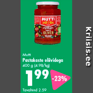 Allahindlus - Mutti Pastakaste oliividega 400 g