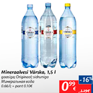 Allahindlus - Mineraalvesi Värska, 1,5 l