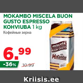 Allahindlus - MOKAMBO MISCELA BUON GUSTO ESPRESSO KOHVIUBA 1 kg