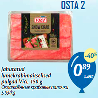 Allahindlus - Jahutatud lumekrabimaitselised pulgad Vici, 150 g