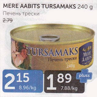 Allahindlus - MERE AABITS TURSAMAKS 240 G