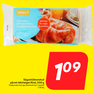 Allahindlus - Sügavkülmutatud pärmi-lehttaigen Rimi, 500 g