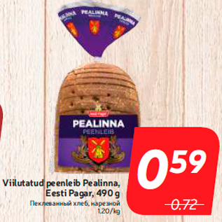 Allahindlus - Viilutatud peenleib Pealinna, Eesti Pagar, 490 g