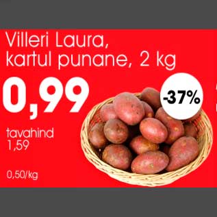 Allahindlus - Villeri Laura, kartul punane, 2kg