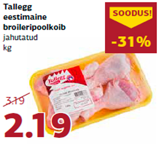 Allahindlus - Tallegg eestimaine broileripoolkoib