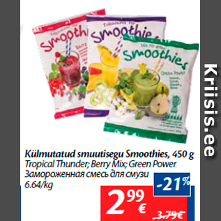 Allahindlus - Külmutatud smuutisegu Smoothies, 450 g