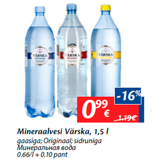 Allahindlus - Mineraalvesi Värska, 1,5 l