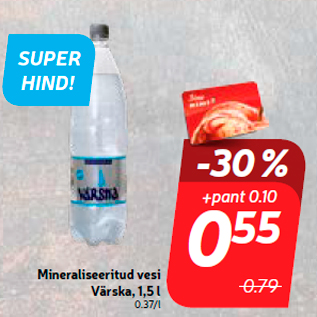 Скидка - Минерализованная вода Värska, 1,5 л
