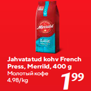 Allahindlus - Jahvatatud kohv French Press, Merrild, 400 g