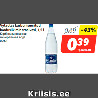 Allahindlus - Vytautas karboniseeritud looduslik mineraalvesi, 1,5 l