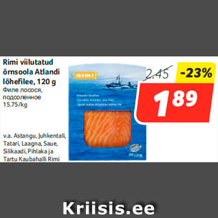 Allahindlus - Rimi viilutatud õrnsoola Atlandi lõhefilee, 120 g