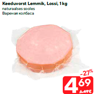 Allahindlus - Keeduvorst Lemmik, Lossi, 1 kg