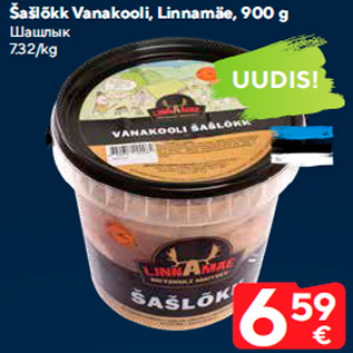 Allahindlus - Šašlõkk Vanakooli, Linnamäe, 900 g