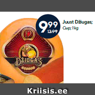 Allahindlus - Juust Džiugas; 1 kg