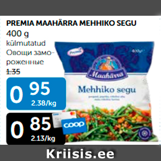 Allahindlus - PREMIA MAAHÄRRA MEHHIKO SEGU 400 G