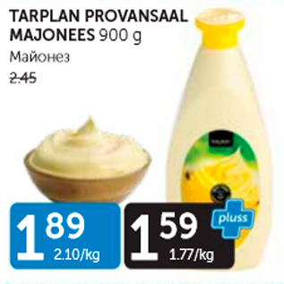 Allahindlus - TARPLAN PROVANSAAL MAJONEES 900 G