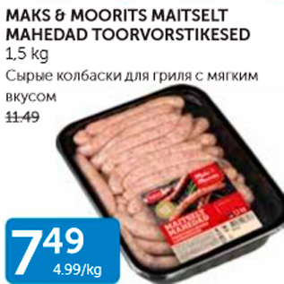 Allahindlus - MAKS & MOORITS MAITSELT MAHEDAD TOORVORSTIKESED 1,5 KG