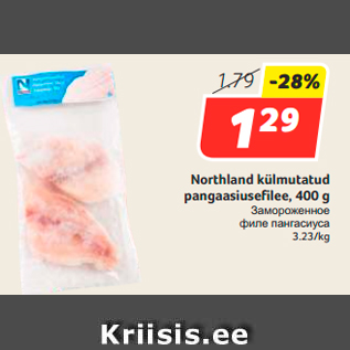 Allahindlus - Northland külmutatud pangaasiusefilee, 400 g