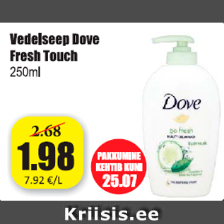 Allahindlus - Vedelseep Dove Fresh Touch 250 ml
