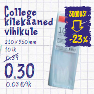 Allahindlus - College kilekaaned vihikule