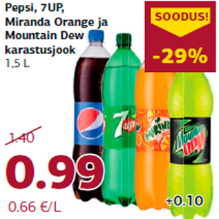 Allahindlus - Pepsi, 7UP, Miranda Orange ja Mountain Dew karastusjook 1,5 L