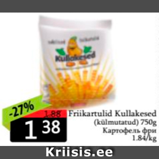 Allahindlus - Friikartulid Kullakesed