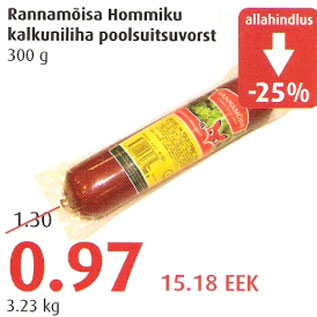 Allahindlus - Rannamõisa Hommiku kalkuniliha poolsuitsuvorst