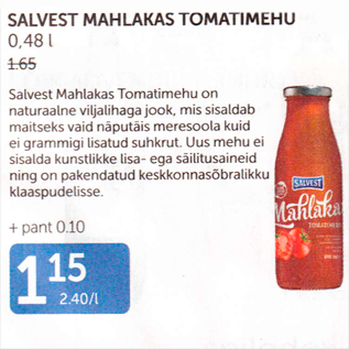 Allahindlus - SALVEST MAHLAKAS TOMATIMEHU 0,48 l