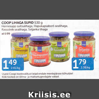 Allahindlus - COOP LIHAGA SUPID 530 G