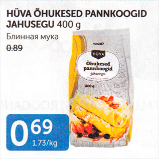 Allahindlus - HÜVA ÕHUKESED PANNKOOGID JAHUSEGU 400 G