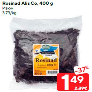 Allahindlus - Rosinad Alis Co, 400 g