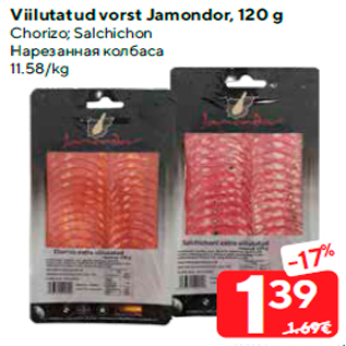 Allahindlus - Viilutatud vorst Jamondor, 120 g