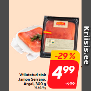 Allahindlus - Viilutatud sink Jamon Serrano, Argal, 300 g